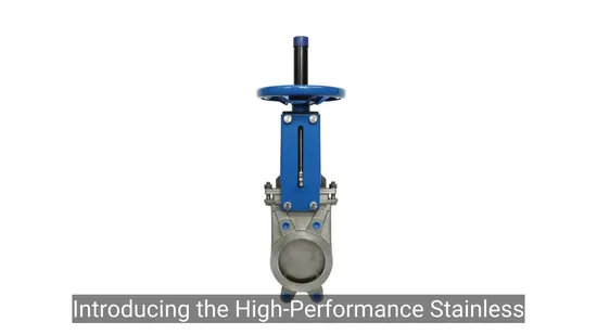 High-Performance Stainless Steel Knife Gate Valve for Water Systems